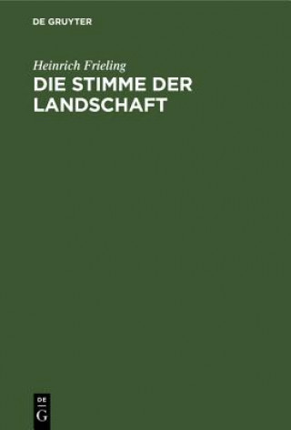 Knjiga Die Stimme Der Landschaft Heinrich Frieling