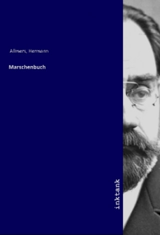 Kniha Marschenbuch Hermann Allmers