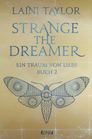 Kniha Strange the Dreamer - Ein Traum von Liebe Laini Taylor