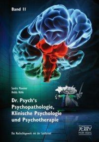 Könyv Dr. Psych's Psychopathologie, Klinische Psychologie und Psychotherapie, Band II Rühle Maxeiner