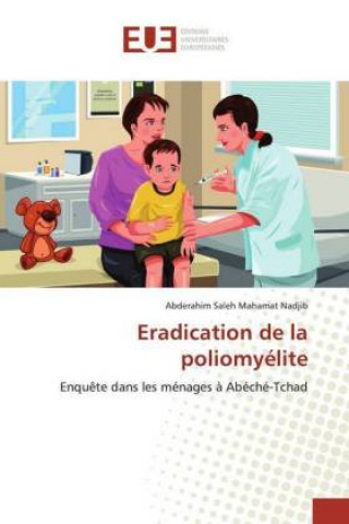 Knjiga Eradication de la poliomyelite Abderahim Saleh Mahamat Nadjib
