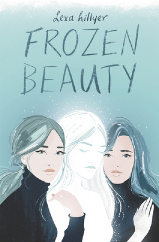 Kniha Frozen Beauty Lexa Hillyer