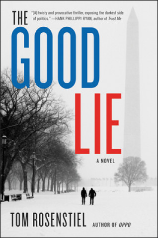 Kniha The Good Lie Tom Rosenstiel
