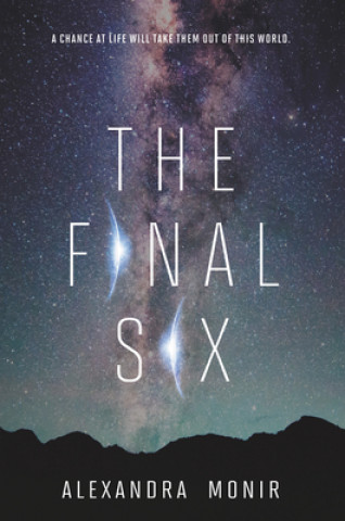 Kniha The Final Six Alexandra Monir
