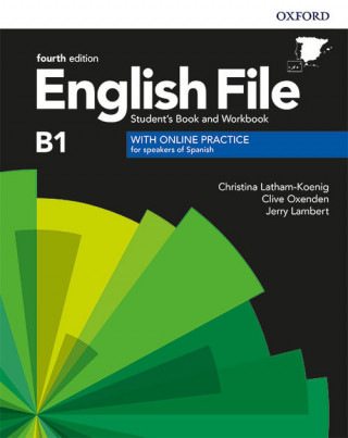 Kniha ENGLISH FILE B1 INTERMEDIATE STUDENT S WORKBOOK WITHOUT KEY WITH ONLINE PRACTICE LATHAN-KOENIG