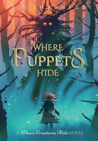 Buch Where Puppets Hide P. J. Shepherd