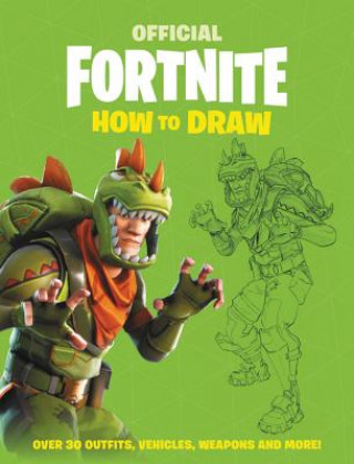 Kniha Fortnite (Official): How to Draw Epic Games