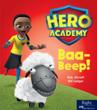 Книга Hero Academy: Leveled Reader Set 5 Level H Baa-Beep! Rob Alcraft