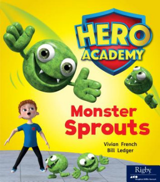 Knjiga Hero Academy: Leveled Reader Set 6 Level H Monster Sprouts Vivian French