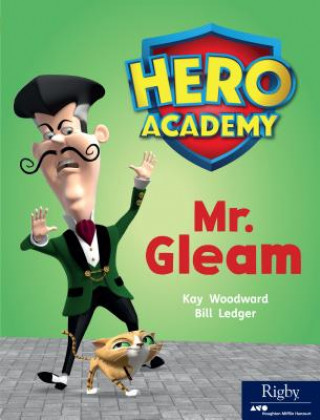 Libro Hero Academy: Leveled Reader Set 9 Level N MR Gleam Kay Woodward