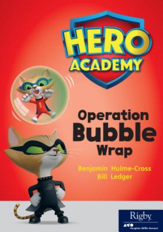 Kniha Operation Bubble Wrap: Leveled Reader Set 11 Level O Benjamin Hulme-Cross