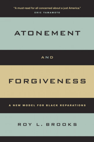 Carte Atonement and Forgiveness Roy L. Brooks