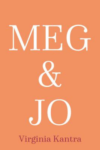 Книга Meg And Jo Virginia Kantra
