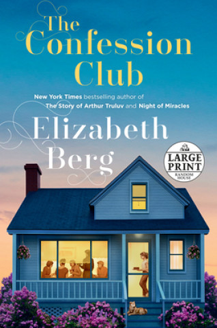 Книга Confession Club Elizabeth Berg