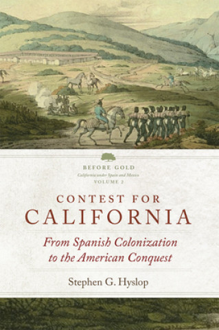 Kniha Contest for California Stephen G. Hyslop