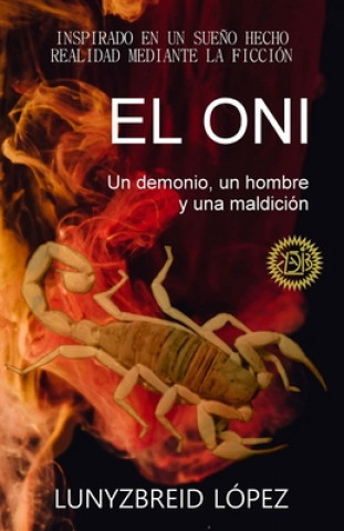 Könyv El Oni: Un demonio, un hombre y una maldición Lunyzbreid Lopez