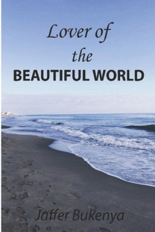 Książka Lover of the Beautiful World Jaffer Bukenya