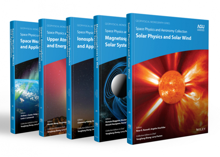 Knjiga Space Physics and Aeronomy Yongliang Zhang