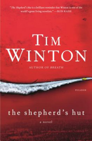 Kniha The Shepherd's Hut Tim Winton