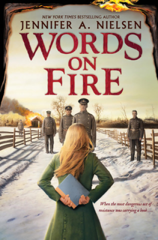 Книга Words on Fire Jennifer A. Nielsen