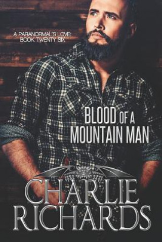 Kniha Blood of a Mountain Man Charlie Richards