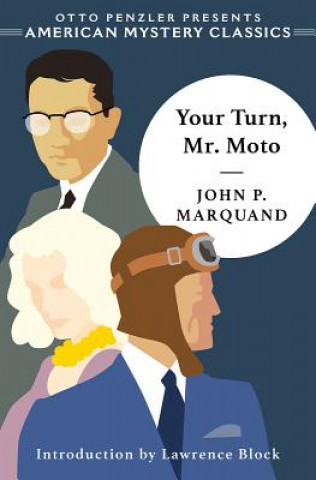 Carte Your Turn, Mr. Moto Lawrence Block