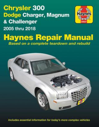 Carte Chrysler 300 & Dodge Charger, Magnum & Challenger ('05-'18) Editors Of Haynes Manuals