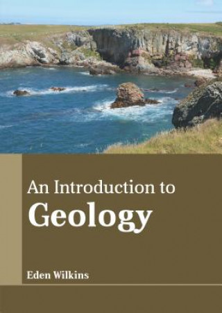 Knjiga Introduction to Geology Eden Wilkins