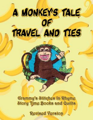 Carte Monkey's Tale of Travel and Ties Sandra Katchuk