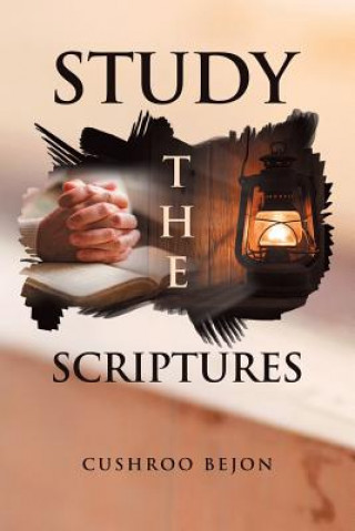 Könyv Study the Scriptures Cushroo Bejon
