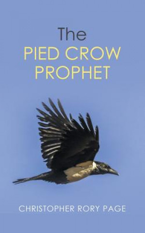 Kniha Pied Crow Prophet Christopher Rory Page