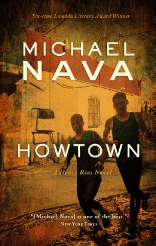 Könyv Howtown Michael Nava