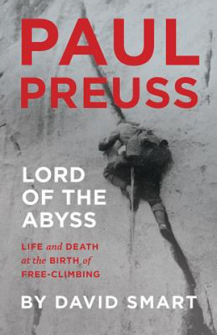 Kniha Paul Preuss: Lord of the Abyss David Smart
