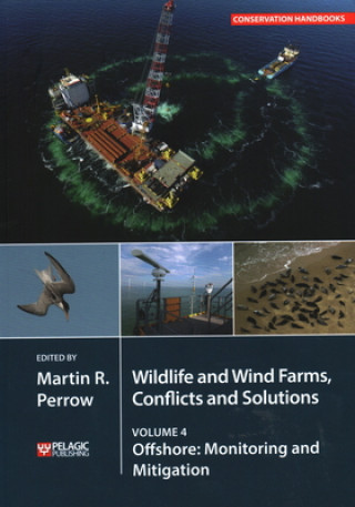 Könyv Wildlife and Wind Farms - Conflicts and Solutions Martin Perrow