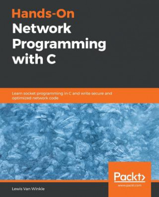 Książka Hands-On Network Programming with C Lewis van Winkle