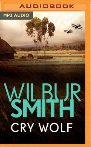 Digital Cry Wolf Wilbur Smith