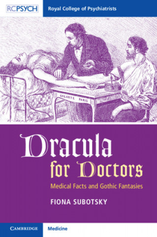 Knjiga Dracula for Doctors Fiona Subotsky