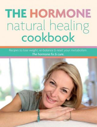 Kniha Hormone Natural Healing Cookbook Cooknation