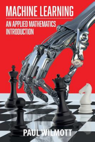 Knjiga Machine Learning Paul Wilmott