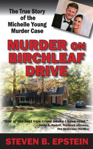 Carte Murder on Birchleaf Drive Steven B. Epstein