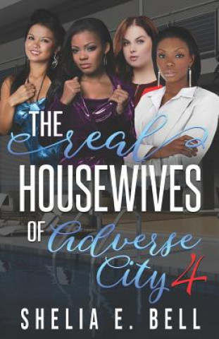 Carte The Real Housewives of Adverse City 4 Shelia E. Bell