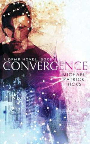 Book Convergence Michael Patrick Hicks