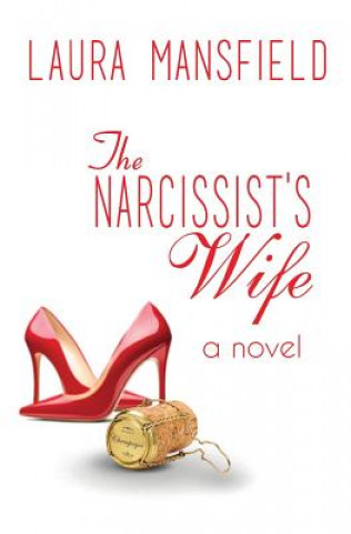 Book Narcissist's Wife Laura Mansfield