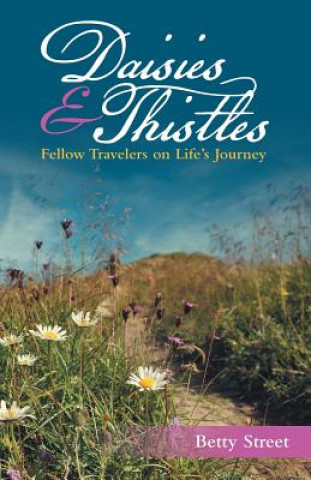 Knjiga Daisies & Thistles Betty Street