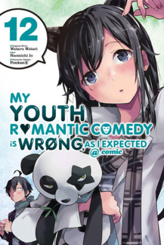 Könyv My Youth Romantic Comedy is Wrong, As I Expected @ comic, Vol. 12 (manga) Wataru Watari