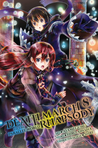 Book Death March to the Parallel World Rhapsody, Vol. 8 (manga) Hiro Ainana