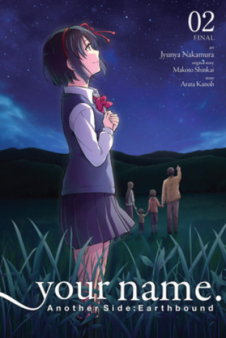 Książka your name. Another Side: Earthbound. Vol. 2 Arata Kanoh