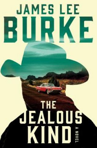 Книга Jealous Kind James Lee Burke