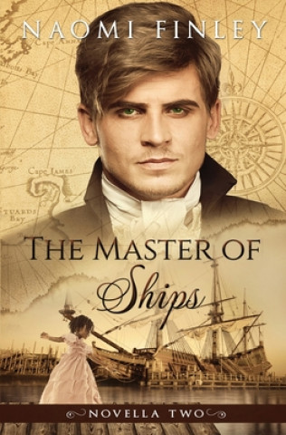 Livre Master of Ships Naomi Finley