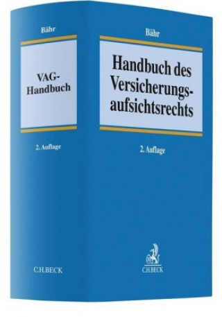 Knjiga Handbuch des Versicherungsaufsichtsrechts Gunne W. Bähr